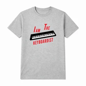 T-skjorte Musikk - I AM THE KEYBOARDIST